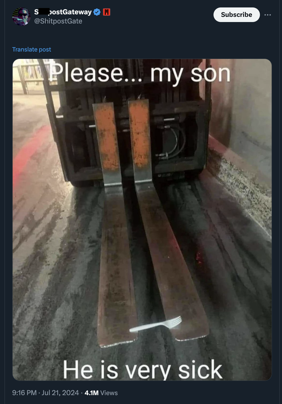 please my son he's very sick forklift - S postGateway Translate post Subscribe Please... my son He is very sick 4.1M Views